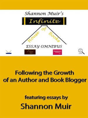 cover image of Shannon Muir's Infinite House of Books Essay Omnibus